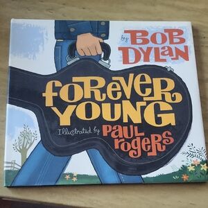 Bob Dylan 'Forever Young' Illustrated Book